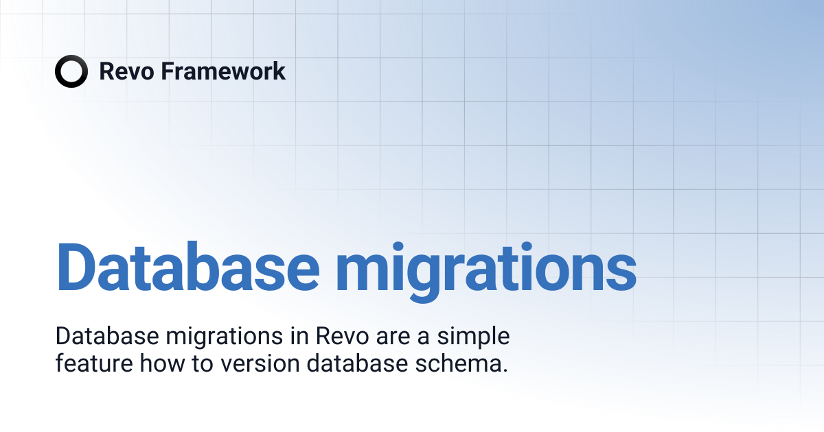 Database migrations | Revo Framework